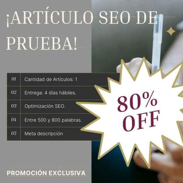 Oferta Exclusiva: Artículo SEO optimizado para tu blog por solo $10,000 ARS (80% OFF)